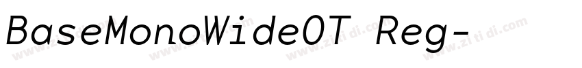 BaseMonoWideOT Reg字体转换 BaseMonoWideOT Reg字体转换
